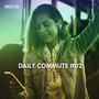 Daily Commute, Vol. 02