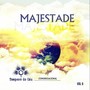 Majestade, Vol. 6