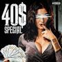 40$ Special (Explicit)