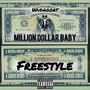 Million Dollar Baby Freestyle (Explicit)