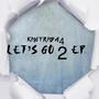 Let's Go 2 (Explicit)