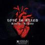Luv is Blind (feat. Xi Tiddy & Redplxg beats) [Explicit]