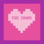 Tere Ishare