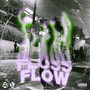 Floss Flow (Explicit)