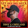 Get off My Neck (feat. Dussei Divad)