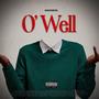 O' Well (Explicit)