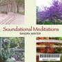 Soundational Meditations