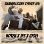 SkandaLiczny CYPHER #4 (feat. Rotek & IdoEL) [Explicit]