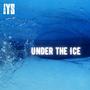 Under the Ice