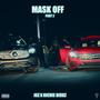 Mask Off, Pt. 2 (feat. Richie Birkz) [Explicit]