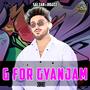 G For Gyanjam (feat. SHEZAN) [Explicit]