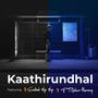 Kaathirundhal (feat. Nelson Manning)