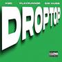 Drop top (Explicit)