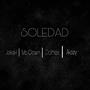 Soledad (feat. Mc Clown, Dalhex & Aksey mc) [Explicit]