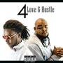 4 Love & Hustle