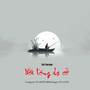 NỖI LÒNG DẠ CỔ Full Version