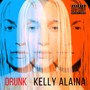 Drunk (Explicit)