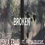 Broken (feat. FreckledJesus_) [Explicit]