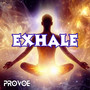 Exhale