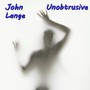 Unobtrusive