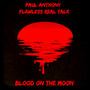 Blood on the Moon (Explicit)