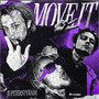 Move It (Explicit)