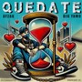 Quedate (Explicit)