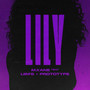 LILY (Explicit)