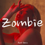 Zombie (Radio Edit)