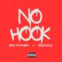 No Hook (feat. CeeJay2Kold) [Explicit]