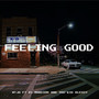 Feeling Good (Explicit)