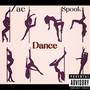 Dance (Explicit)