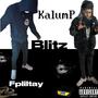 Blitz (feat. Fpliltay) [Explicit]