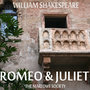 Romeo and Juliet by William Shakespeare