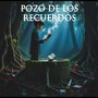 Pozo de los Recuerdos