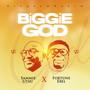 Biggie God (feat. Fortune Ebel)