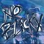 NO BLICKY (feat. Płatinum) [Explicit]