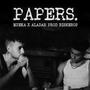 Papers (feat. Aladar) [Explicit]