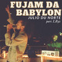 Fujam da Babylon (Ao Vivo)