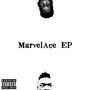 MarvelAce EP (Explicit)