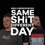 Same **** Different Day (feat. Merker Miyagi) [Explicit]