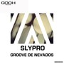 Groove de Nevados