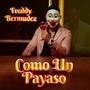 Como Un Payaso