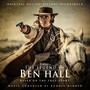 The Legend of Ben Hall (Original Motion Picture Soundtrack)