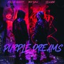 Purple Dreams (Explicit)