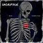 Sacrifice (feat. Ali B & Frank Stoic)