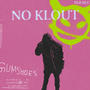 No Klout (Explicit)