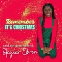 Remember It's Christmas (feat. Dana Rice)