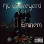 MC Graveyard (Explicit)