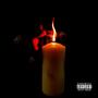 Candle Lights & Chaos (Explicit)